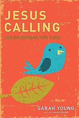 Jesus Calling: 365 Devotions for Kids
