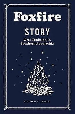 Foxfire Story