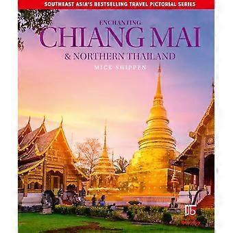 Enchanting Chiang Mai & Northern Thailand