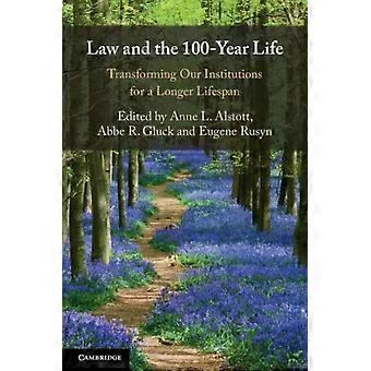 Law And The 100-year Life - Cambridge University Press