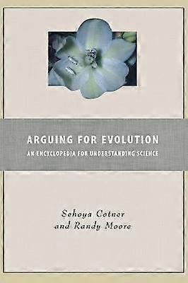 Arguing for Evolution