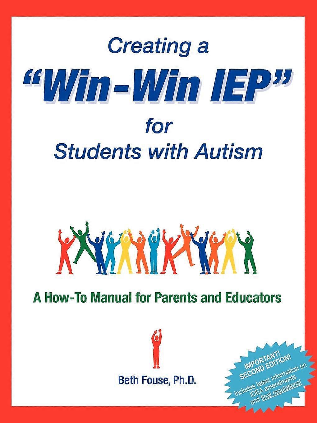 Creating A Winwin Iep For Students With Autism by Beth Fouse Paperback