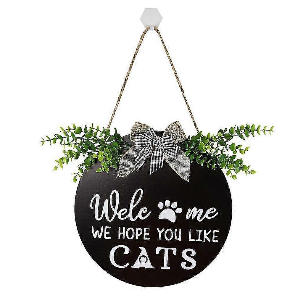 Wreath Sign for Farmhouse Front Porch Decor We Hope You Like Cats Door Hanging
