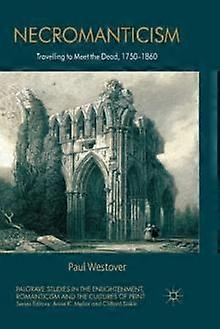 Necromanticism by P. Westover Paperback