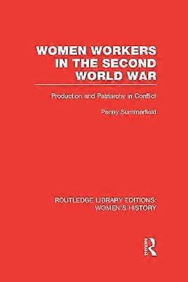 Women Workers in the Second World War