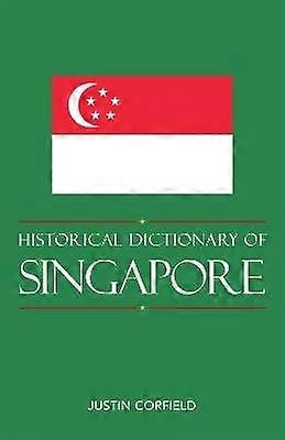 Historical Dictionary of Singapore