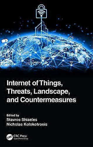 Internet of Things Threats Landscape and Countermeasures