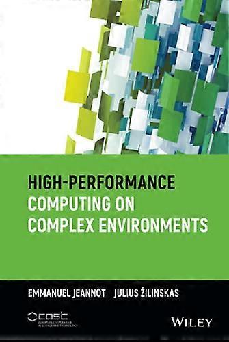 High Performance Computing on Complex Environments