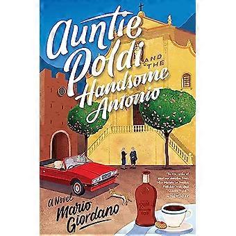Auntie Poldi and the Handsome Antonio Auntie Poldi 3