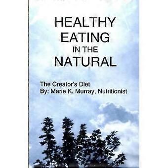 Gezond eten in de natuur