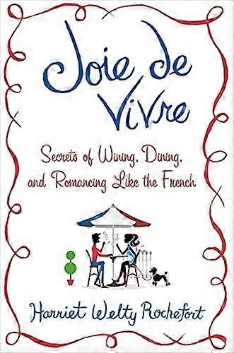 Joie de Vivre