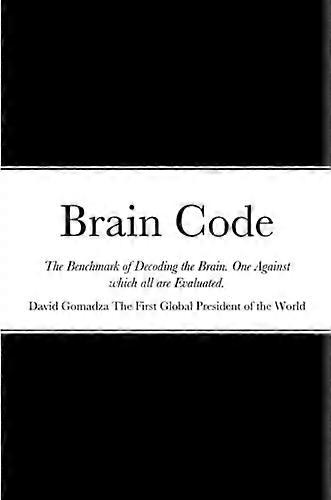 Brain Code : the Benchmark of Decoding the Brain. One Against Which All Are Evaluated