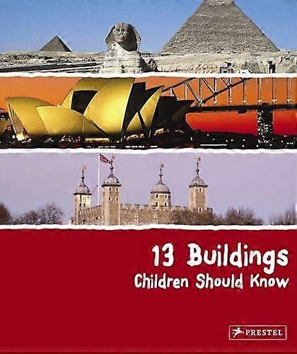 13 Edifici che i bambini dovrebbero sapere [Illustrato]
