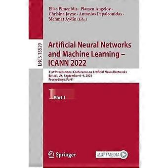 Artificial Neural Networks And Machine Learning - Icann 2022 31st International - Springer Nature B.V - Paperback - en Book