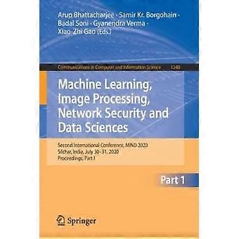 Machine Learning Image Processing Network Security And Data Sciences Secon - Springer Nature B.V - Paperback - en Book