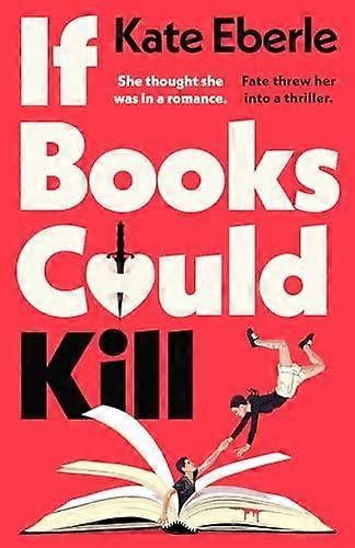 If Books Could Kill - Kate Eberle