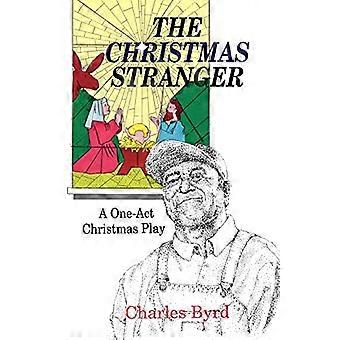 The Christmas Stranger: A One-Act Christmas Play