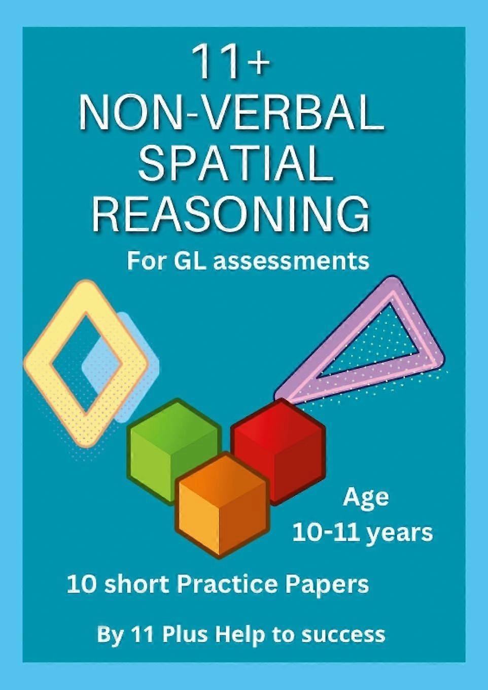 11 plus non -verbal spatial reasoning papers gl style