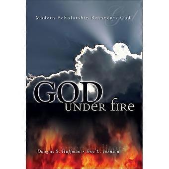 The God Under Fire Modern Scholarship Reinvents God - Zondervan - Paperback - en Book
