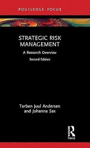 Strategic Risk Management A Research Overview