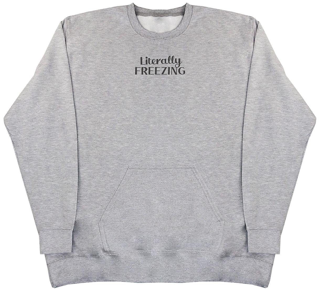 Literally Freezing - Huge Oversized Hoodless Hoodie