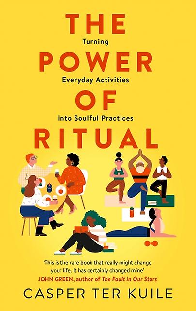 The Power Of Ritual by Casper Ter Kuile Paperback Book