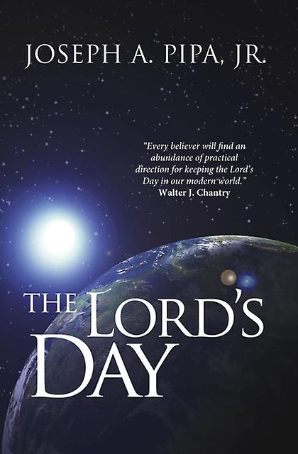 The Lords Day by Joseph A. Pipa Paperback Book