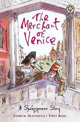 A Shakespeare Story The Merchant Of Venice by Andrew Matthews Paperback Book