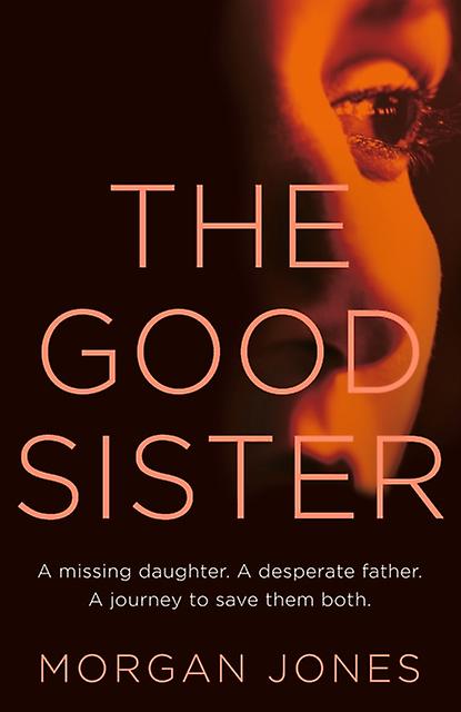 Good Sister - Morgan Jones