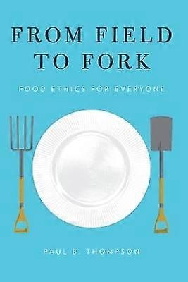 From Field to Fork P