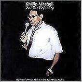 Mitchell Prince Phillip Just the Beginning CD