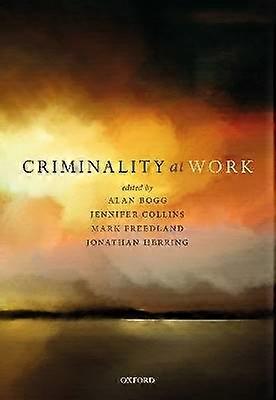 Criminality at Work