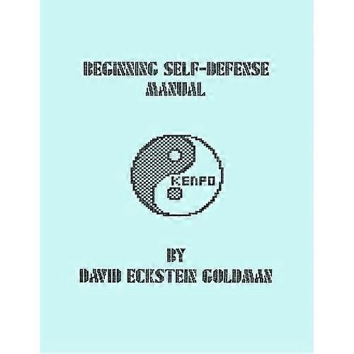 Beginning Self-Defense Manual