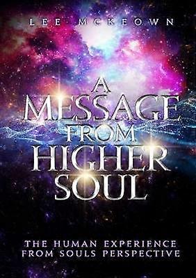 A Message from Higher Soul