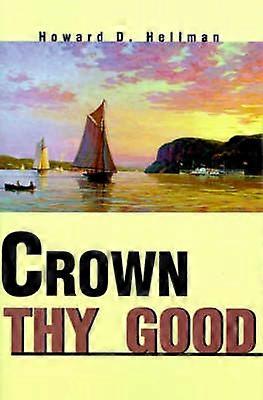 Crown Thy Good