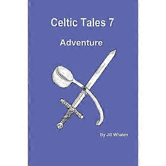 Celtic Tales 7