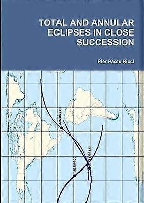 Total and Annular Eclipses in Close Succession