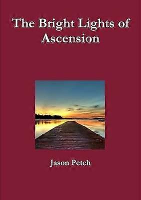 The Bright Lights of Ascension