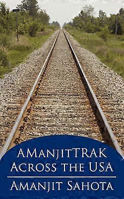 AManjitTRAK Across the USA