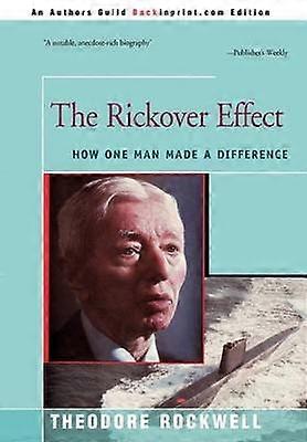 The Rickover Effect