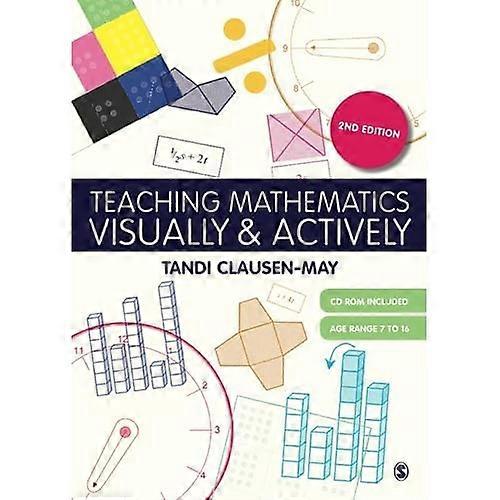 Teaching Mathematics Visually and Actively