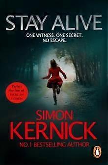 Stay Alive - Simon Kernick