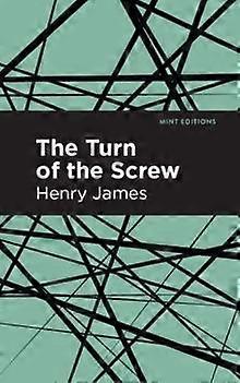W obrocie śruby - Henry James