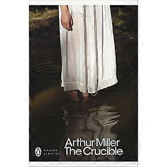 The Crucible A Play in Four Acts