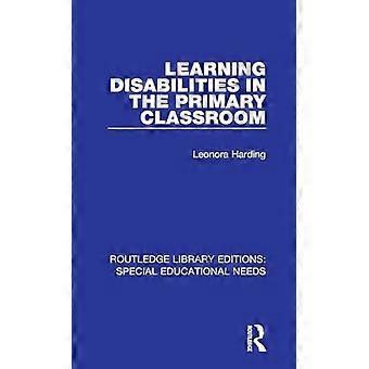 Learning Disabilities in the Primary Classroom