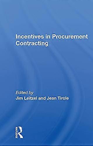 Incentives In Procurement Contracting