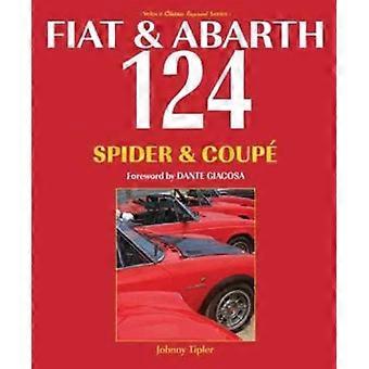 Fiat & Abarth 124 Spider & Coupe - Johnny Tipler