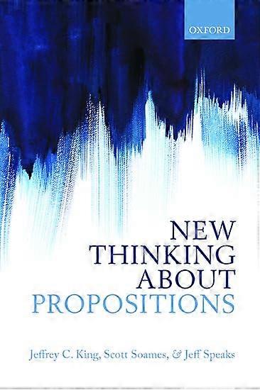 New Thinking about Propositions