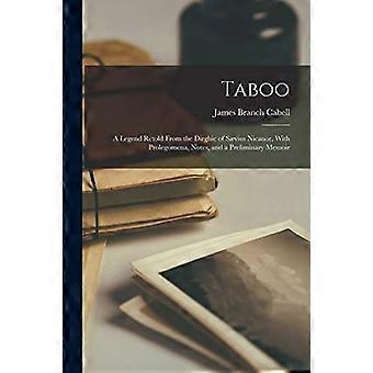 Tabu; en legend återberättad från Dirghic av Savius Nicanor, med Prolegomena, anteckningar och en preliminär memoar