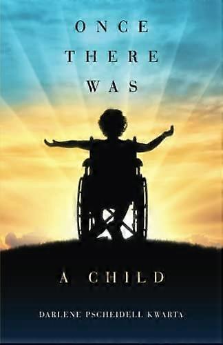 Once there Was a Child